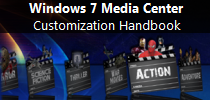 Windows 7 Media Center Customization Handbook